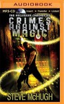 Crimes Against Magic (Hellequin Chronicles) - Steve McHugh, James Langton