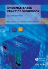 Evidence-Based Practice Workbook - Paul P. Glasziou, Chris Del Mar, Janet Salisbury