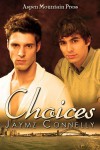 Choices - Jaymz Connelly