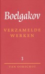 Verzamelde werken / #3: De meester en Margarita - Mikhail Bulgakov, Michail Boelgakov, Marko Fondse, Aai Prins