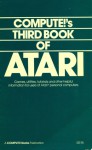 Compute's Third Book of Atari - Compute! Publications Staff