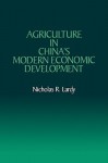 Agriculture in China's Modern Economic Development - Nicholas R. Lardy