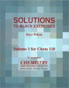 ChemistrySolutions Black Exxercises Vol. 1 for Chem 110 - Roxy Wilson (University of Illinois)