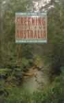 Greening Your Own Australia: An Introduction To Native Plant Communities - R.D. Johnston, H.D. Waring, I.A. Gorrie