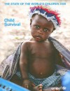 The State of the World's Children: Child Survival - Unicef