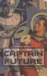 Captain Future 1. Der Sternenkaiser - Edmond Hamilton, Frauke Lengermann