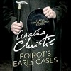 Poirot's Early Cases - Agatha Christie, Hugh Fraser, David Suchet