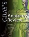 Gray's Anatomy Review - Marios Loukas, Gene L. Colborn, Peter H. Abrahams, Stephen W. Carmichael