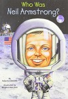 Who Was Neil Armstrong? - Roberta Edwards, Nancy Harrison, Stephen Marchesi