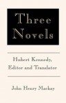 Three Novels - John Henry Mackay