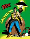 Tex n. 110: Chinatown - Gianluigi Bonelli, Guglielmo Letteri, Aurelio Galleppini
