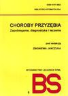 Choroby przyzębia. - Zbigniew Jańczuk