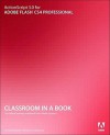 ActionScript 3.0 for Adobe Flash Cs4 Professional Classroom in a Book - Adobe Creative Team