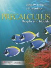 Precalculus: Graphs and Models - John Coburn, J.D. Herdlick