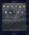 Design Rules, Vol. 1: The Power of Modularity: Volume 1 - Carliss Y. Baldwin