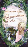 La guardiana di oche - Shannon Hale