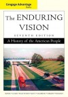 Cengage Advantage Books: The Enduring Vision - Paul Boyer, Joseph Kett, Harvard Sitkoff, Neal Salisbury, Clifford Clark