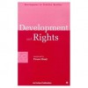 Development and Rights - Deborah Eade