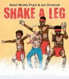 Shake a Leg - Boori Monty Pryor, Jan Ormerod