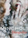 Hoogtelijn - Anne Holt