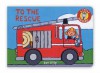 Little Movers: To The Rescue (Little Movers) - Dan Crisp