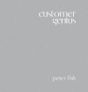 Customer Genius: Becoming a Customer-Centric Business - Peter Fisk