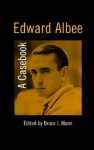 Edward Albee: A Casebook - Bruce Mann