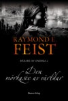 Den mörkaste av världar (The Darkwar Saga #2) - Ingmar Wennerberg, Raymond E. Feist