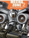 Mecha Zone 2 The Art of David A. White: Robot Drawings and Tutorials (MECHA ZONE, Volume 2) - David A. White