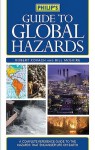 Philip's Guide to Global Hazards - Kovach, Bill McGuire