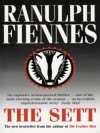 The Sett - Ranulph Fiennes