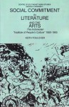 Social Commitment in Literature and the Arts: The Indonesian "Institute of People's Culture", 1950 1965 - Keith Foulcher