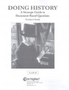 Doing History, Level G-H: A Strategic Guide to Document-Based Questions - Great Source Education Group