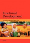 Emotional Development: Recent Research Advances - Jacqueline Nadel