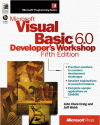 Microsoft Visual Basic: Developer's Workshop - John Clark Craig, Jeff Webb