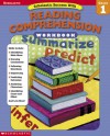 Scholastic Success With: Reading Comprehension Workbook: Grade 1 - Scholastic Inc., Teaching Resources Staff, Scholastic Inc.