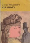 Klejnoty - Guy de Maupassant