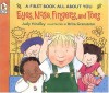 Eyes, Nose, Fingers, and Toes: A First Book All About You - Judy Hindley, Brita Granstrom