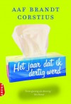 Het jaar dat ik 30 werd - Aaf Brandt Corstius