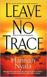 Leave No Trace (Tally Nowata) - Hannah Nyala