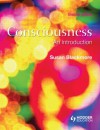 Consciousness - An Introduction - Susan J. Blackmore