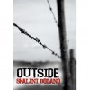 Outside - a post-apocalyptic novel - Shalini Boland