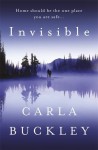 Invisible - Carla Buckley