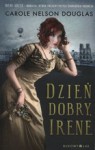 Dzień dobry, Irene - Carole Nelson Douglas