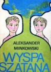 Wyspa Szatana - Aleksander Minkowski