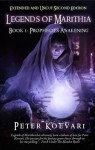 Prophecies Awakening (Legends of Marithia, #1) - Peter Koevari