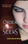 Order of the Seers - Cerece Rennie Murphy