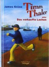 Timm Thaler oder Das verkaufte Lachen - James Krüss, Katrin Engelking