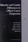 Minority and Gender Differences in Officer Career Progression (2001) - Susan D. Hosek, Peter Tiemeyer, Rebecca Kilburn, Debra Strong