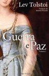 Guerra e Paz, Vol. 1 - Leo Tolstoy